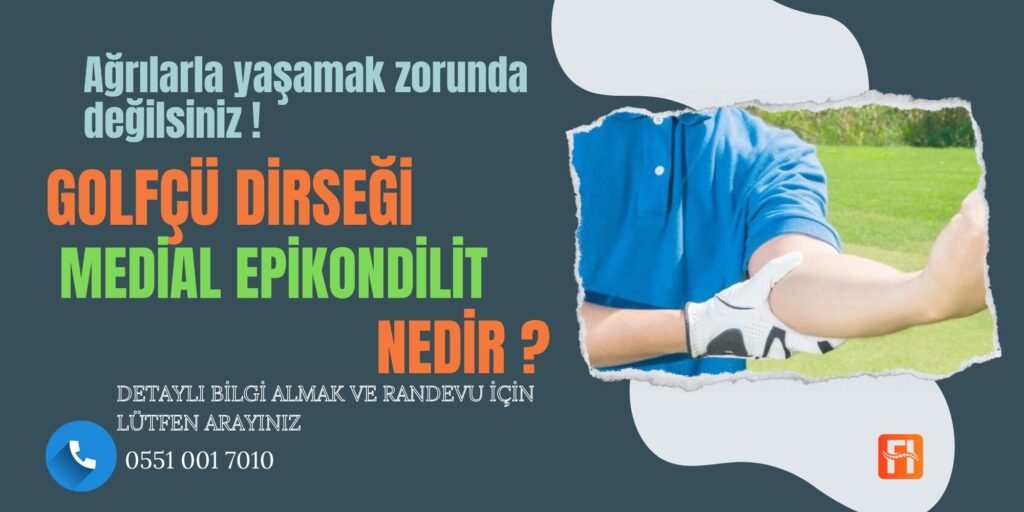 Golfçü Dirseği (Medial Epikondilit)