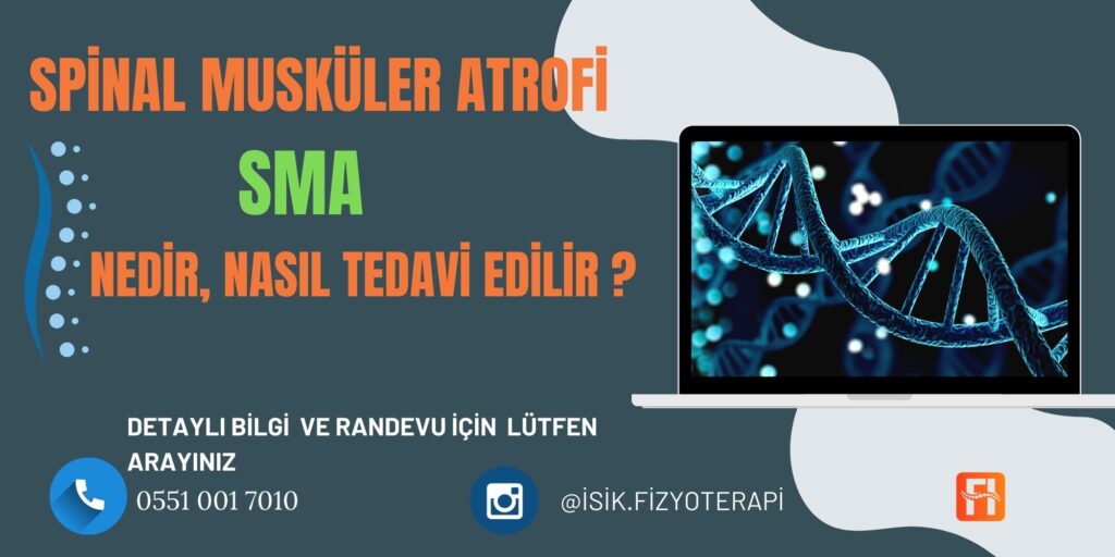 Spinal Muskuler Atrofi (SMA)