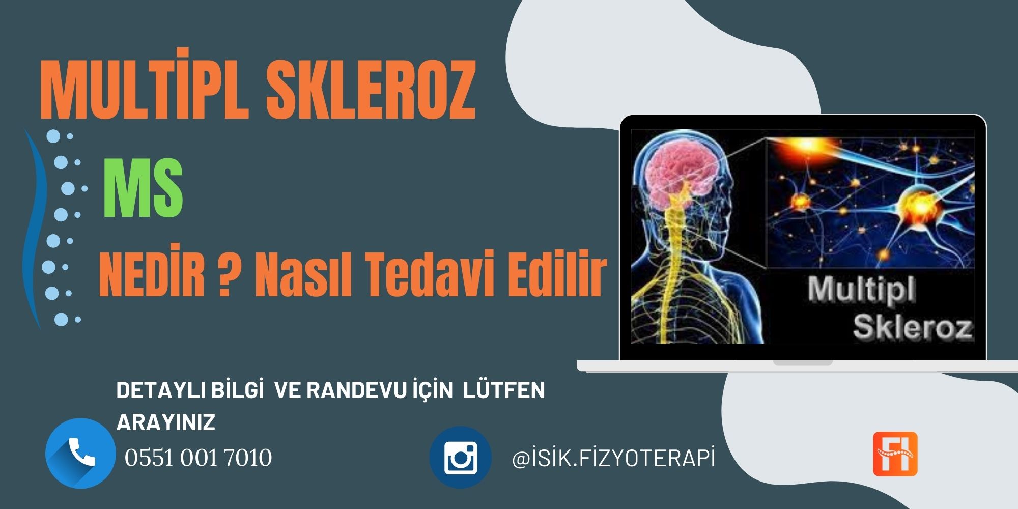 MS (Multipl Skleroz)